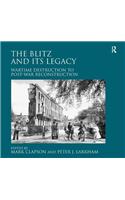 The Blitz and its Legacy