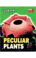 Peculiar Plants