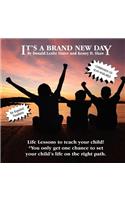 It's a Brand New Day