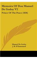 Memoirs Of Don Manuel De Godoy V2