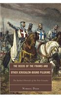 The Deeds of the Franks and Other Jerusalem-Bound Pilgrims