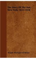 The Story Of The Sun, New York, 1833-1918