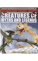 Creatures of Myths and Legends: (Monster Fight Club)