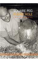 Square Peg - Round Hole