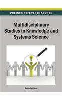 Multidisciplinary Studies in Knowledge and Systems Science