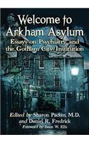 Welcome to Arkham Asylum