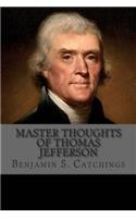 Master Thoughts of Thomas Jefferson