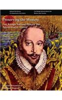 Preserving the Mystery