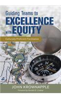 Guiding Teams to Excellence With Equity