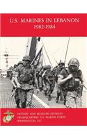 U.S. Marines in Lebanon 1982-1984