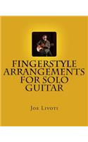 Fingerstyle Arrangements for Solo Guitar