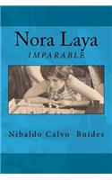 Nora Laya: Imparable