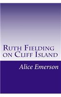 Ruth Fielding on Cliff Island