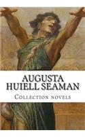 Augusta Huiell Seaman, Collection novels