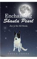 Enchanting Shaula Pearl: Joy is for All Souls