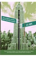 Harry Styles and the New York Apocalypse
