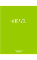 Notebook for Cornell Notes, 120 Numbered Pages, #TRAVEL, Lime Cover: For Taking Cornell Notes, Personal Index, 8.5"x11", Hashtag Series, Genius Edition