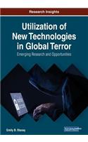 Utilization of New Technologies in Global Terror
