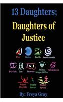 13 Daughters; Daughters of Justice: (Daughters of Justice)