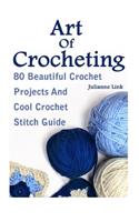 Art Of Crocheting