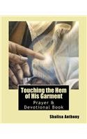 Touching the Hem of His Garment