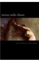 Novus Ordo Chaos: Protes Kouventes