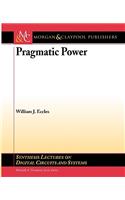 Pragmatic Power