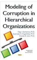 Modeling of Corruption in Hierarchical Organizations