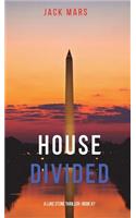 House Divided (A Luke Stone Thriller-Book 7)