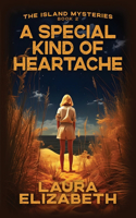 Special Kind of Heartache