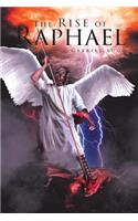 Rise Of Raphael