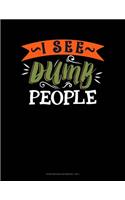I See Dumb People: Storyboard Notebook 1.85:1(700 Storyboard Notebook 1.85:1)