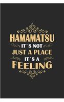 Hamamatsu Its not just a place its a feeling: Japan - notebook - 120 pages - dot grid