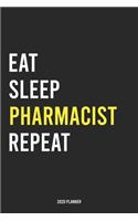 Eat Sleep Pharmacist Repeat 2020 Planner