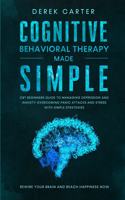 Cognitive Behavioral Therapy Made Simple