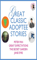 Great Classic Adoptee Stories Lib/E