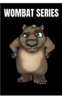 Notebook Wombat Series: Notebook Journal with Wombat Theme size 6x9 120 pages: Notebook Series is great