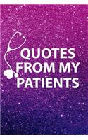 Quotes from My Patients