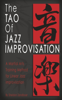 Tao of Jazz Improvisation