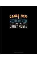 Dance Mom