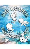 Big Cousin Coloring Book