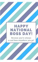 Happy National Boss Day!