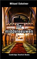 De Middeleeuwen: (1 Leven in de Middeleeuwen)