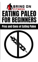 Eating Paleo For Beginners