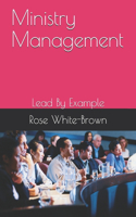 Manage Your Ministry Well