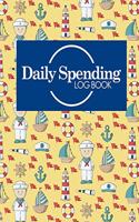 Daily Spending Log Book: (Daily Spending Log Books)