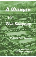 Woman for Five Seasons