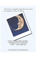 Easy Learning Basic Astrology Step by Step Volume III