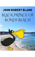 Black Prince of Bondi Beach