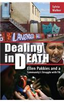 Dealing in Death